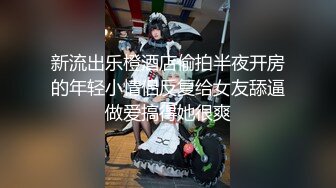 超漂亮极品女神级女模特自摸BB，看着就受不了，好想操她！