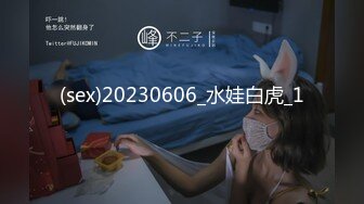 360监控偷拍小情侣在大浴池里一边洗澡一边干一直干到床上去了