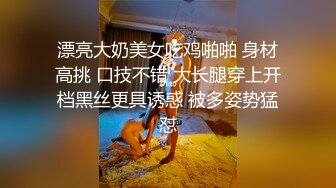 【完整版】湖南直男被搓澡工勾引口爆