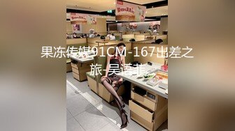 【剧情演绎】大奶少妇的勾引 完全顶不住呀，直接扑打甩上大床，毫不客气的就是一顿乱艹！