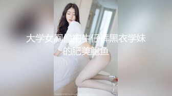 小色种各场所厕所里外跟拍美女高清小合集（二）(1)