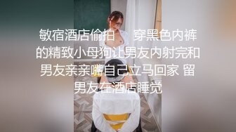 02肉感小女友 露脸口交