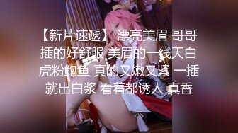 【新片速遞】  2022-6-24【小智寻花】肉感大奶女技师，服务周到，乳推毒龙转，骑乘上下猛坐