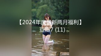 极品身材精致小美女总是欲求不满の渴望被侵入的高潮