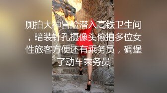 暴脾气女孩厮打哭泣反抗砸东西，男友就是赖床上不走，被男友抱摔强行操，女的拳头来袭，被操爽了嗷嗷叫