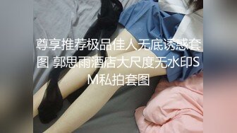 【极品骚货❤️反差婊】最新精选超高颜值美女淫乱私拍甄选 淫乱3P前后撞击 制服诱惑 极品美女 完美露脸 第③季