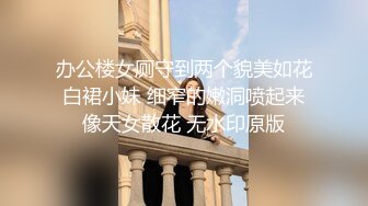 帅小伙酒店约刚毕业大学生~经验丰富妹子被干得腿都麻了