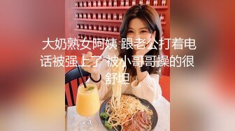 OnlyFans福利资源】来自泰国的❤️Beautiful❤️巨乳妹 美好的又白又挺拔的奶子 屁股有肉 质量佳