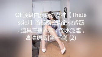 《震撼精品》极品巨乳芭蕾舞专业清纯美少女嫩妹粉B各种日常物品自慰尿尿洗澡形体展示绝对够骚 (28)