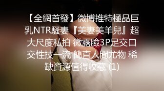 STP18233 3000网约极品小萝莉，舌吻调情小欲女真饥渴，洗澡偷拍床上花式干