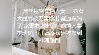 漂亮人妻吃鸡啪啪 啊啊喜欢你的鸡吧 老公用力操我骚逼我喜欢后入 主动穿上高跟黑丝口技一流 最后无套操的逼都裂开了