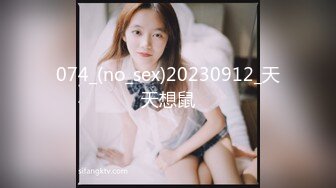 约了个00后嫩妹子啪啪，口交抬腿侧入猛操