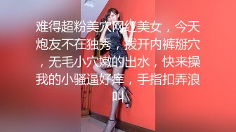 刚开学就开房 小女友甜美听话 剪刀修毛 抠穴后入暴操口交