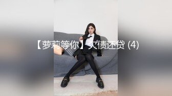 听水声！给大一小女友幸福了