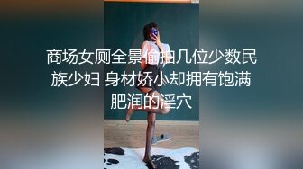 极品白嫩00后兼职小萝莉粉雕玉琢白皙胴体青春气息扑面而来