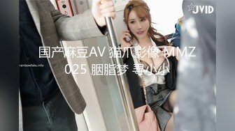 国产AV 糖心Vlog 灌醉强上女闺蜜 多乙