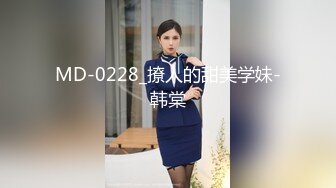 【新片速遞】超美温柔泰国小人妖长腿美胸拿出大鸡吧插进樱桃小口里大口吃舔诱惑眼神勾人想去操的冲动