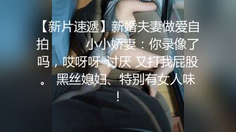 清纯少女演绎兄妹激情乱伦，被哥哥口爆一嘴