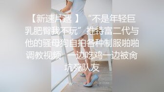 韩AF顶流人造极品巨乳肉感大肥臀女神【BJ徐婉】万元定制打炮，吃金主肉棒无套啪啪啪